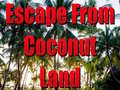 Spel Escape From Coconut Land