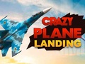 Spel Crazy Plane Landing