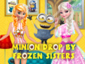 Spel Minion Drop By Frozen Sisters