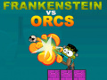 Spel Frankenstein vs Orcs