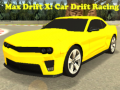 Spel Max Drift X: Car Drift Racing