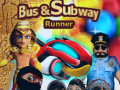 Spel Bus & Subway Runner