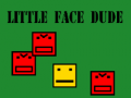 Spel Little face dude