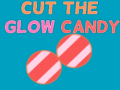 Spel Cut The Glow Candy