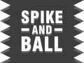 Spel Spike and Ball