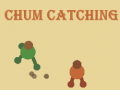 Spel Chum Catching