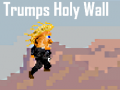Spel Trumps Holy Wall