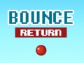 Spel Bounce Return