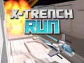 Spel X-Trench Run