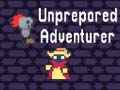 Spel Unprepared Adventurer