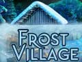 Spel Frost Village