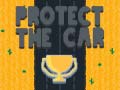 Spel Protect The Car