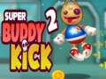 Spel Super Buddy Kick 2