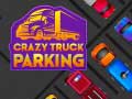 Spel Crazy Truck Parking