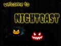 Spel Welcome to Nightcast