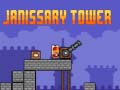 Spel Janissary Tower