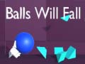 Spel Balls Will Fall
