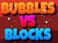 Spel Bubbles Vs Blocks