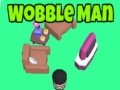 Spel Wobble Man