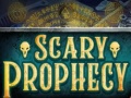 Spel Scary Prophecy