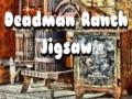 Spel Deadman Ranch Jigsaw