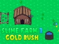 Spel Slime Farm 2 Gold Rush