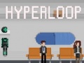 Spel Hyperloop