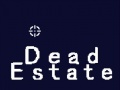Spel Dead Estate