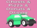 Spel Ghosts & Pizza & Donuts & Driving