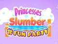 Spel Princesses Slumber Fun Party