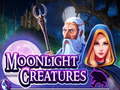 Spel Moonlight Creatures