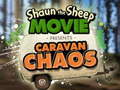 Spel Shaun the Sheep Caravan Chaos
