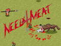Spel Need 4 Meat