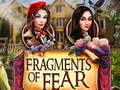 Spel Fragments of Fear
