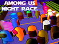 Spel Among Us Night Race