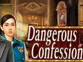 Spel Dangerous Confession