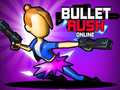 Spel Bullet Rush Online