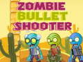 Spel Zombie Bullet Shooter