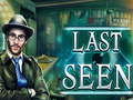 Spel Last Seen