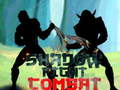 Spel Shadow Fight Combat