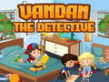 Spel Vandan the detective