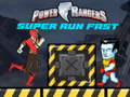 Spel Power Rangers Super Run Fast 