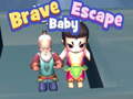 Spel Brave Baby Escape