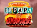 Spel  El Papa vs Hamburguesas