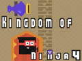 Spel Kingdom of Ninja 4