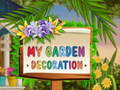Spel My Garden Decoration
