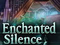 Spel Enchanted silence