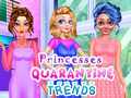 Spel Princesses Quarantine Trends