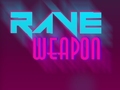 Spel Rave Weapon