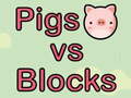 Spel Pigs vs Blocks